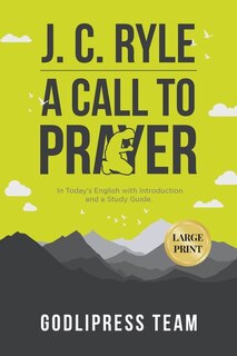 Couverture_J. C. Ryle A Call to Prayer