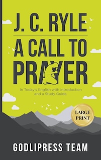 Couverture_J. C. Ryle A Call to Prayer