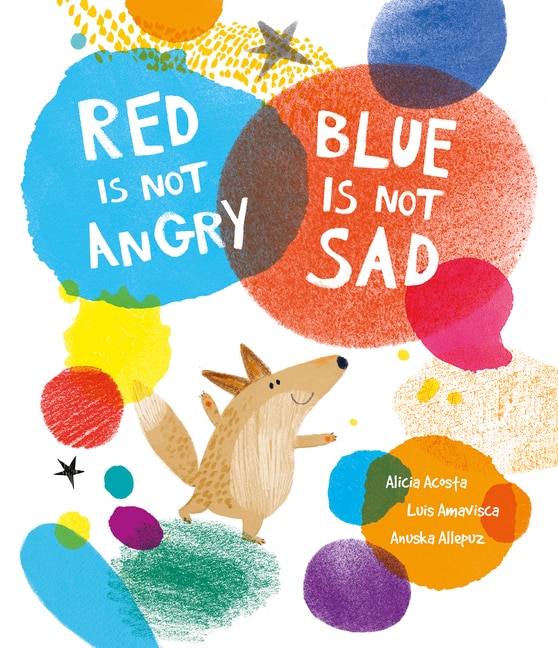 Front cover_Red Is Not Angry, Blue Is Not Sad