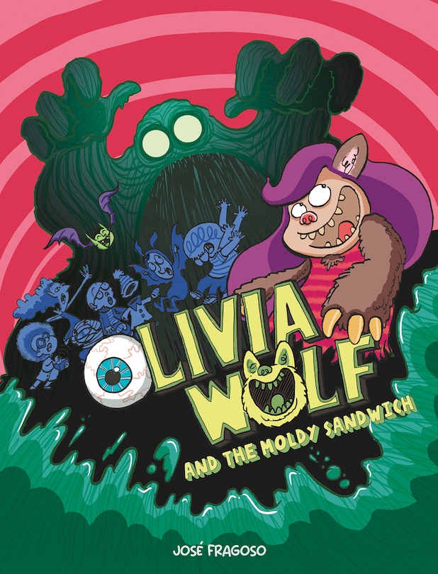 Front cover_Olivia Wolf and the Moldy Sandwich
