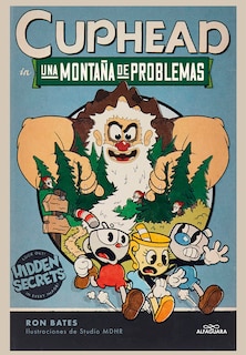 Couverture_Una montaña de problemas / Cuphead in a Mountain of Trouble