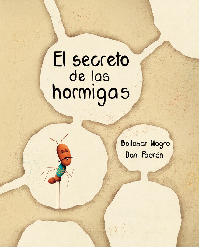 Front cover_El secreto de las hormigas (The Ants' Secret)