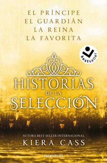Couverture_Ómnibus. Historias de la selección / Happily Ever After: Companion to the Selection Series