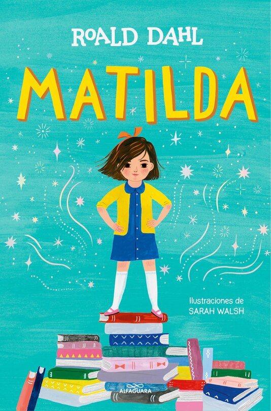 Couverture_Matilda (Edición ilustrada)  / Matilda (Illustrated Edition)
