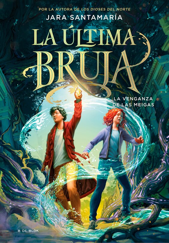 Couverture_La venganza de las meigas / The Revenge of the Witches (The Last Witch Book 2)