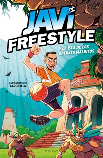 Front cover_Javi y la isla de los balones malditos / Javi and the Island of the Cursed Balls
