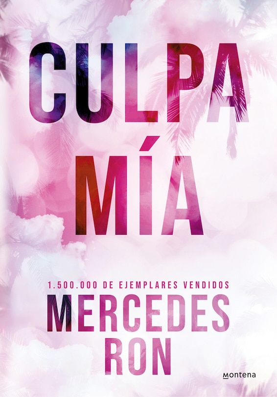 Front cover_Culpa mía (Edición especial) / My Fault (Special Edition)