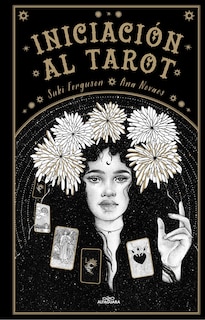 Couverture_Iniciación al Tarot / Young Oracle Tarot : An Initiation into Tarot's Mystic Wisdom