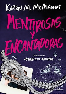 Front cover_Mentirosas y encantadoras / Such Charming Liars