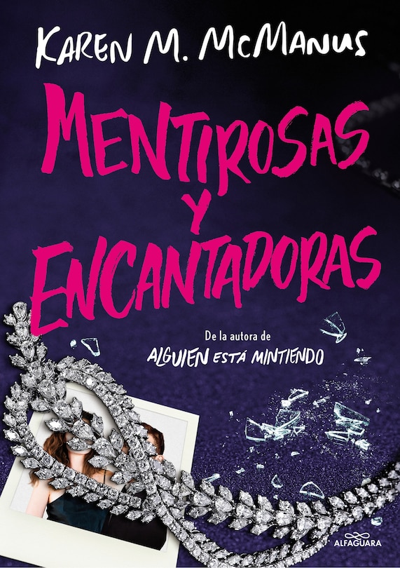 Front cover_Mentirosas y encantadoras / Such Charming Liars