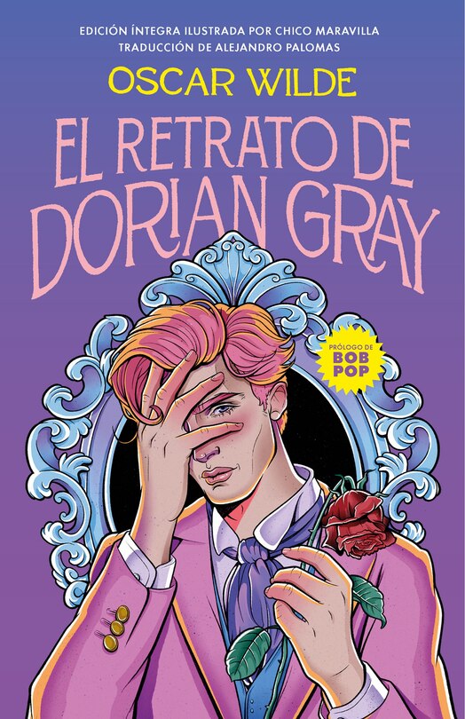 Front cover_El retrato de Dorian Gray (Edición Ilustrada) / The Picture of Dorian Gray (Illu strated Edition)