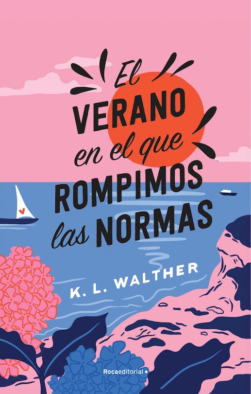 Front cover_El verano en el que rompimos las normas / The Summer of Broken Rules