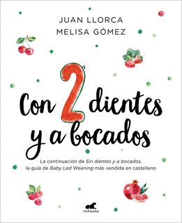 Couverture_Con 2 dientes y a bocados / With 2 Teeth and By the Mouthful