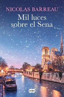 Front cover_Mil luces sobre el Sena / A Thousand Lights Over the Seine