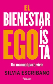 Front cover_Bienestar Egoista, El