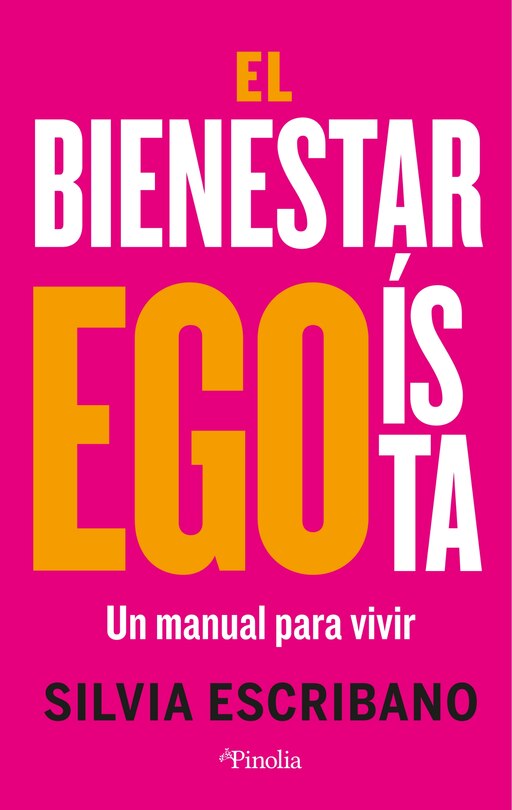 Front cover_Bienestar Egoista, El