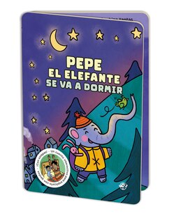 Front cover_Pepe el elefante se va a dormir / Peter the Elephant Goes to Sleep