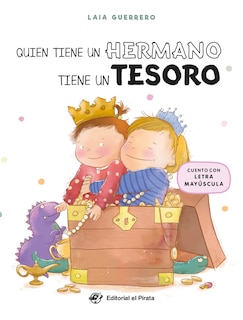 Couverture_Quien tiene un hermano tiene un tesoro / Whoever has a Sibling, has a Treasure