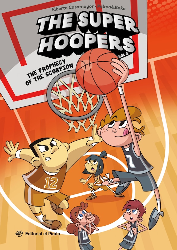 Couverture_The Prophecy of the Scorpion (The Super Hoopers 3)