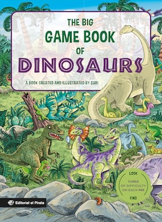 Front cover_The Big Game Book of Dinosaurs