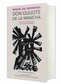 Don Quijote De La Mancha. Edición Rae / Don Quixote De La Mancha. Rae by Miguel De Cervantes