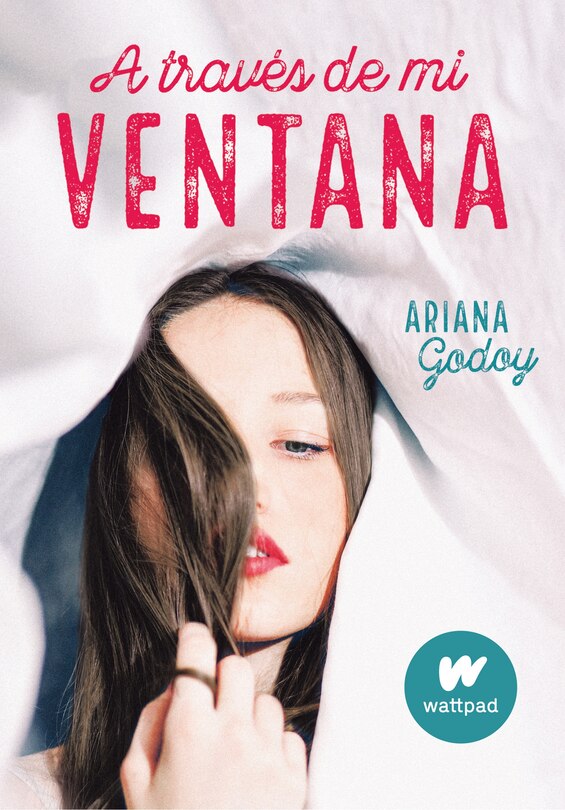 Front cover_A Través De Mi Ventana / Through My Window