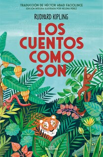 Couverture_Los Cuentos Como Son / Just So Stories