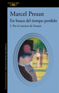 Couverture_Por el camino de Swann (En busca del tiempo perdido) / Swann's Way: In Search of Lost Time