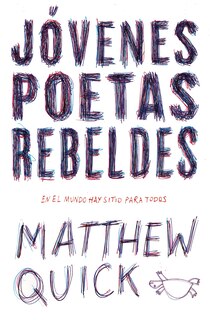 Front cover_Jóvenes Poetas Rebeldes / Every Exquisite Thing