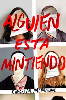 Front cover_Alguien Está Mintiendo / One Of Us Is Lying