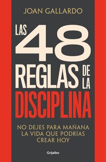 Couverture_Las 48 reglas de la disciplina/ The 48 Rules of Discipline