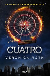 Front cover_Cuatro / Four: A Divergent Collection