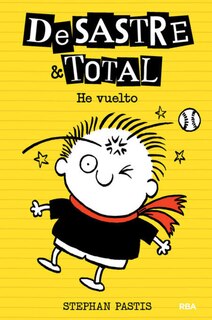 Front cover_He Vuelto / Timmy Failure: We Meet Again