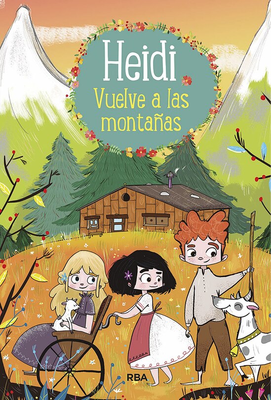 Front cover_Heidi Vuelve A Las Montañas / Heidi 2. Heidi Returns To The Mountains