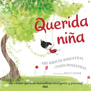 Front cover_Querida Niña / Dear Girl: A Celebration Of Wonderful, Smart, Beautiful You!
