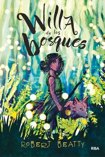 Front cover_Willa De Los Bosques / Willa Of The Wood
