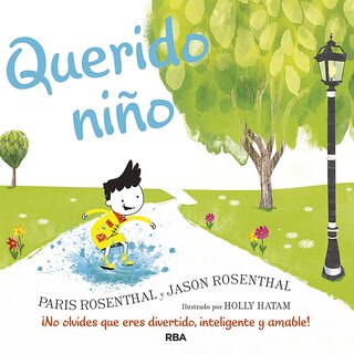 Front cover_Querido Niño / Dear Boy: A Celebration Of Cool, Clever, Compassionate You!