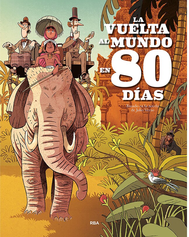 Front cover_La Vuelta Al Mundo En 80 Días / Around The World In Eighty Days
