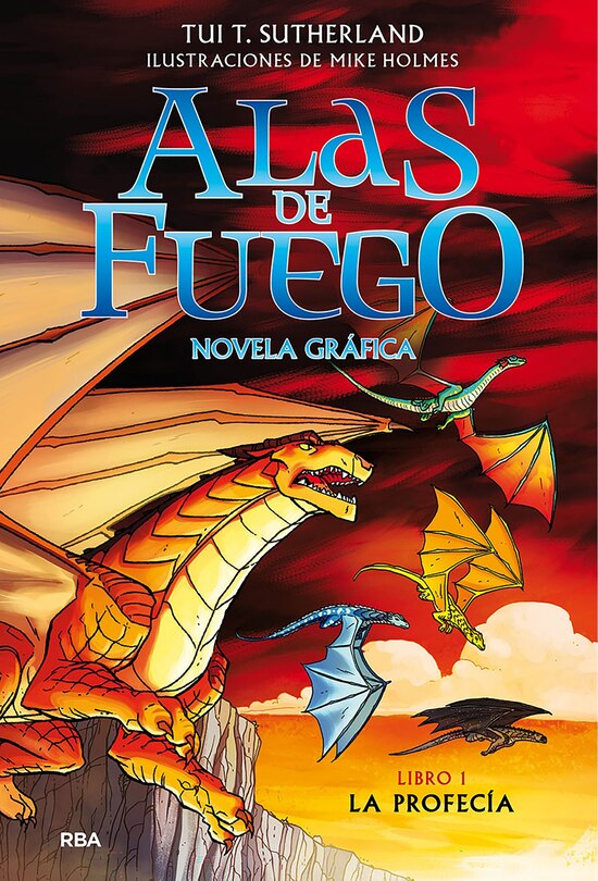 Couverture_La profecía (Novela gráfica) / The Dragonet Prophecy (Graphic Novel)
