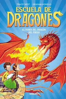 Couverture_El poder del dragón del fuego / Dragon Masters: Power of the Fire Dragon