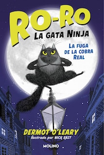 Couverture_La fuga de la cobra real / Toto the Ninja Cat and the Great Snake Escape