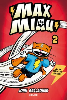 Couverture_Un superh&eacute;roe &iquest;sin poderes? / Max Meow Book 2: Donuts and Danger