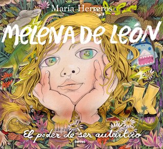 Front cover_Melena de León: El poder de ser auténtico / Lion's Mane