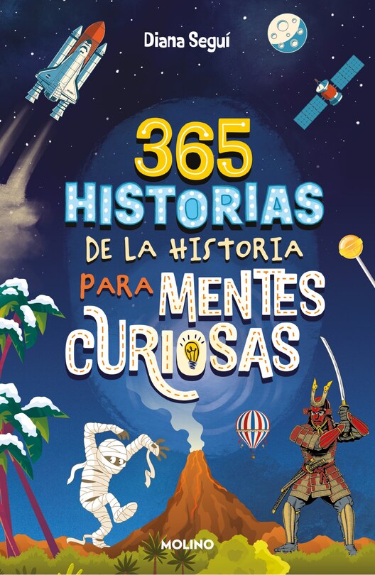 Couverture_365 historias de la historia para mentes curiosas: Los datos, las anécdotas y los secretos mejor guardados / 365 Stories of History for Curious Minds