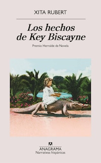 Couverture_Los Hechos de Key Biscayne, Los
