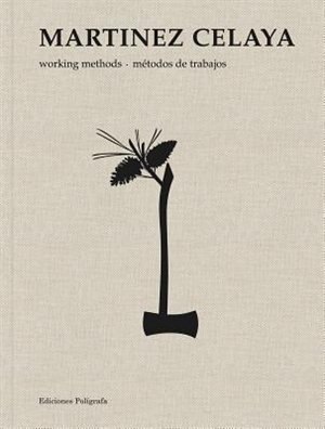 Front cover_Enrique Martínez Celaya: Working Methods