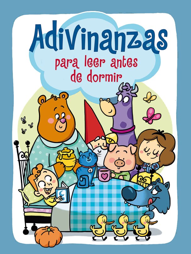 Front cover_Adivinanzas Para Leer Antes De Dormir / Riddles For Bedtime
