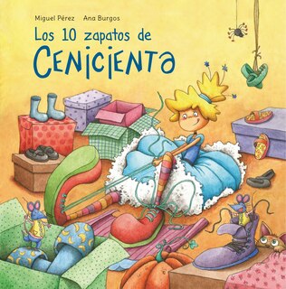 Front cover_Los 10 Zapatos De Cenicienta / Cinderella's 10 Shoes