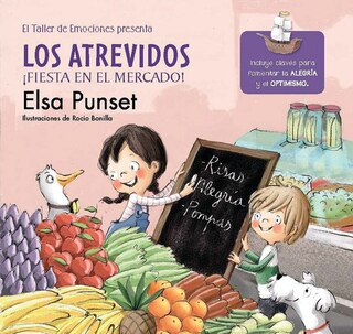 Front cover_Los Atrevidos. ¡fiesta En El Mercado! / The Daring. A Party At The Market