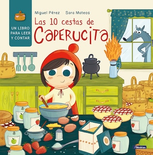 Couverture_Las 10 Cestas De Caperucita / Little Red Riding Hood's 10 Baskets